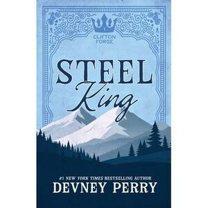 Steel King -- Devney Perry